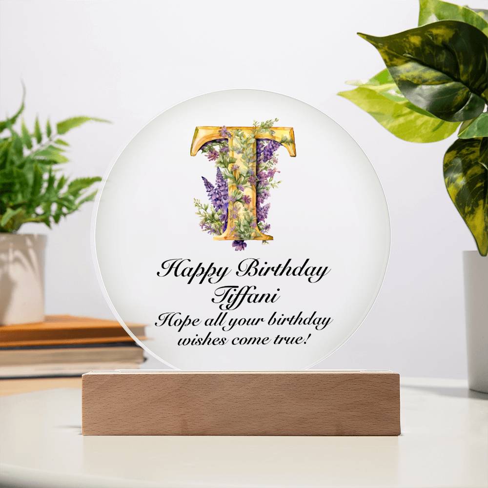 Happy Birthday Tiffani v02 - Circle Acrylic Plaque