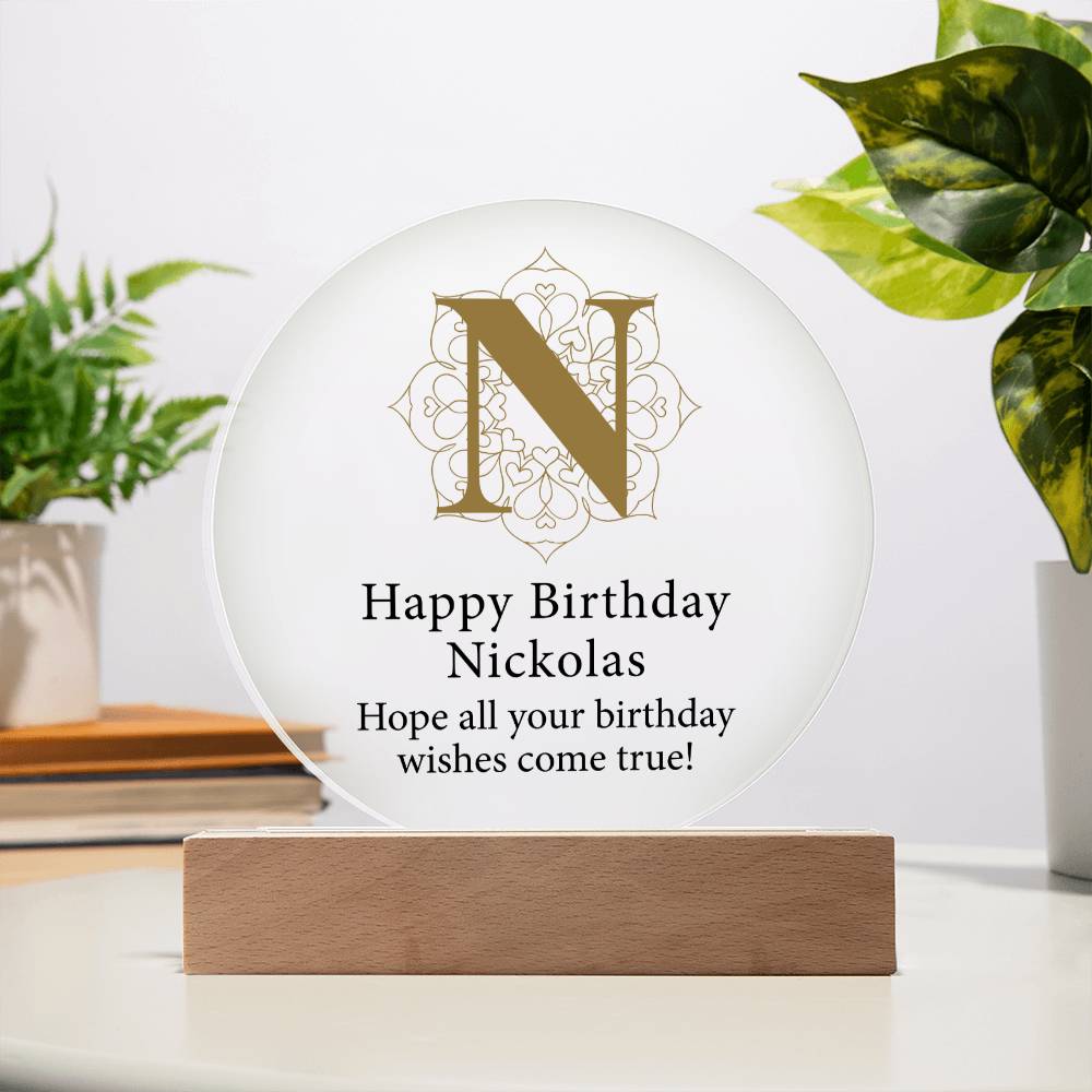 Happy Birthday Nickolas v01 - Circle Acrylic Plaque