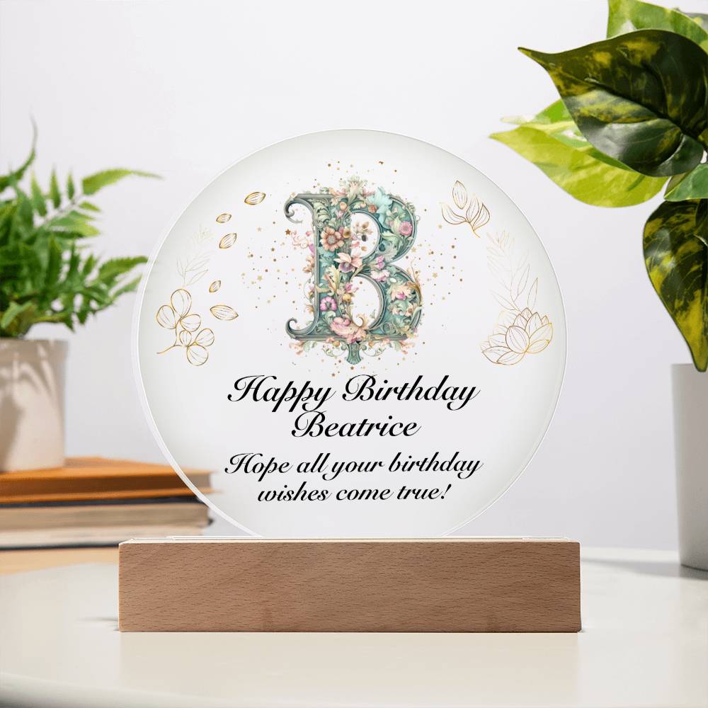 Happy Birthday Beatrice v01 - Circle Acrylic Plaque