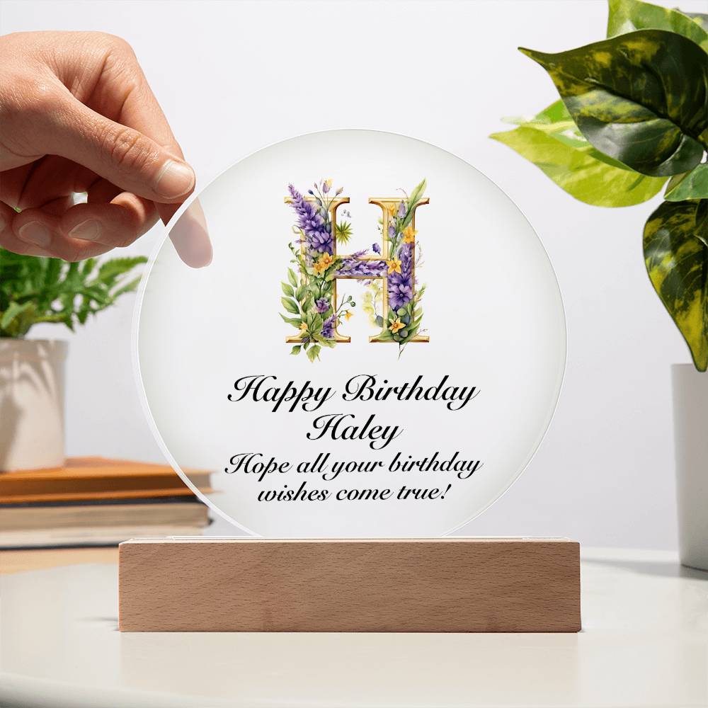 Happy Birthday Haley v02 - Circle Acrylic Plaque