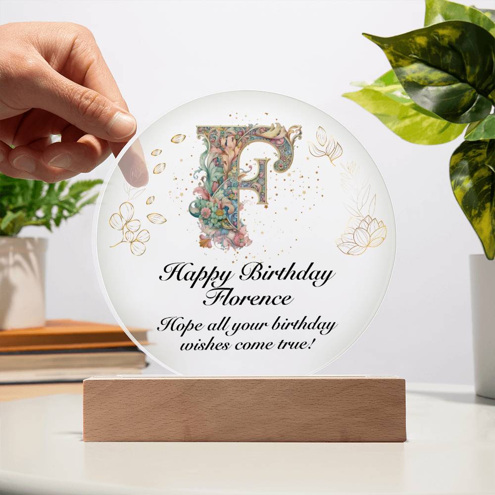 Happy Birthday Florence v01 - Circle Acrylic Plaque