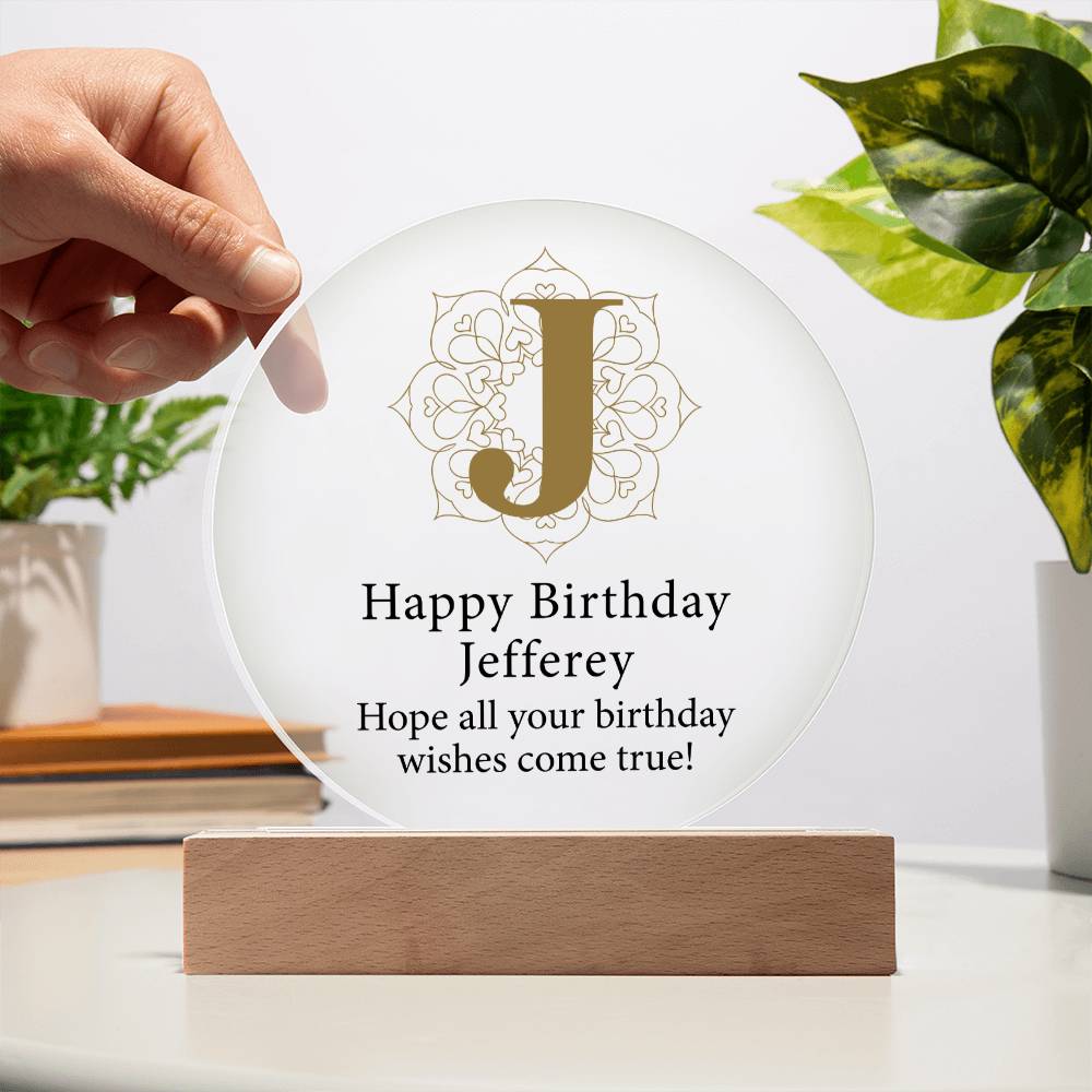 Happy Birthday Jefferey v01 - Circle Acrylic Plaque