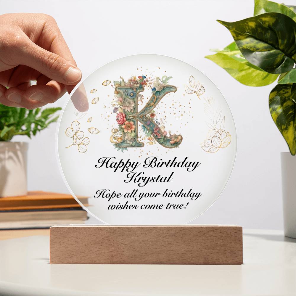 Happy Birthday Krystal v01 - Circle Acrylic Plaque