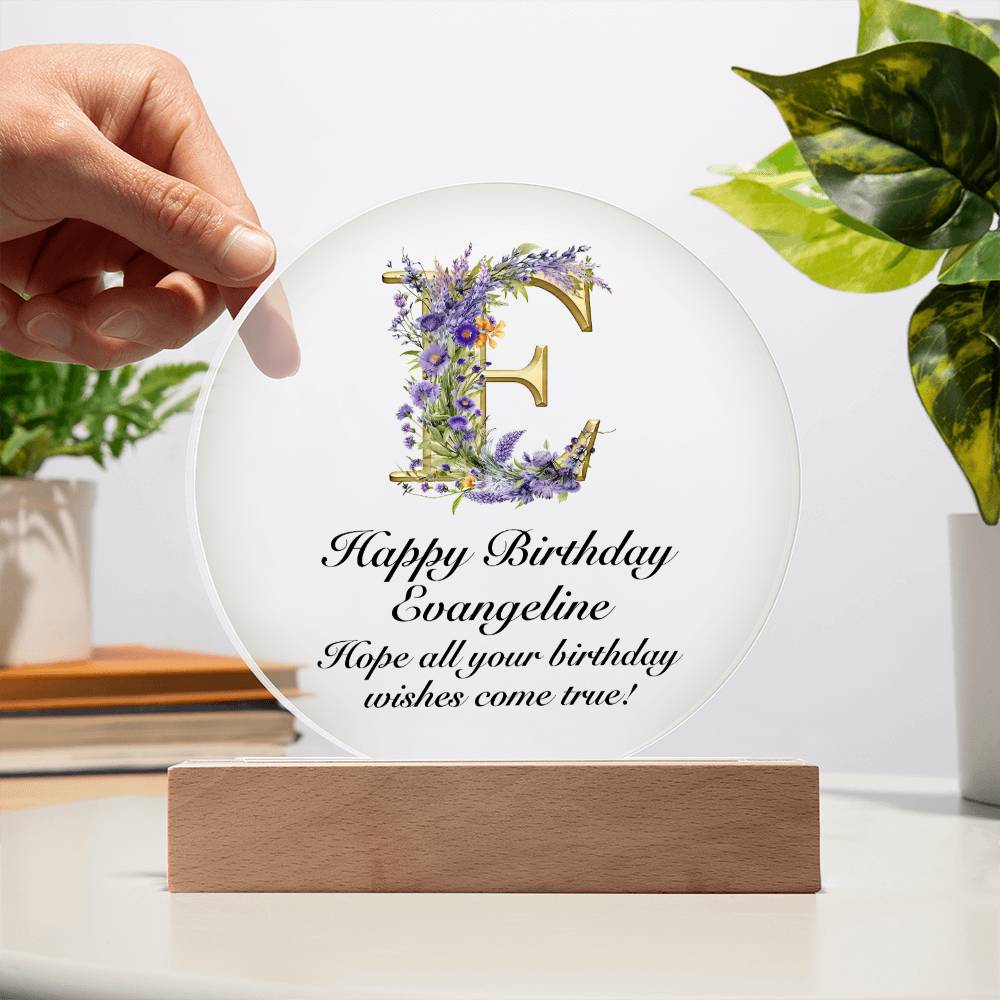 Happy Birthday Evangeline v02 - Circle Acrylic Plaque