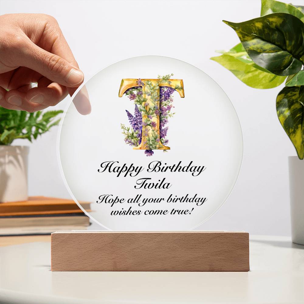 Happy Birthday Twila v02 - Circle Acrylic Plaque