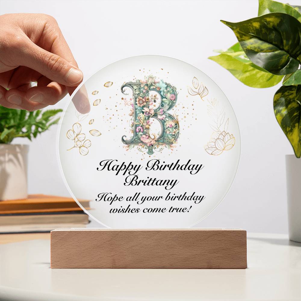 Happy Birthday Brittany v01 - Circle Acrylic Plaque
