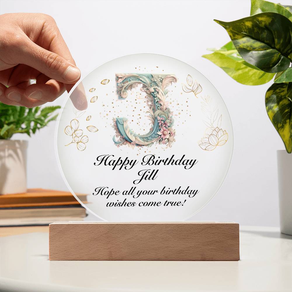 Happy Birthday Jill v01 - Circle Acrylic Plaque
