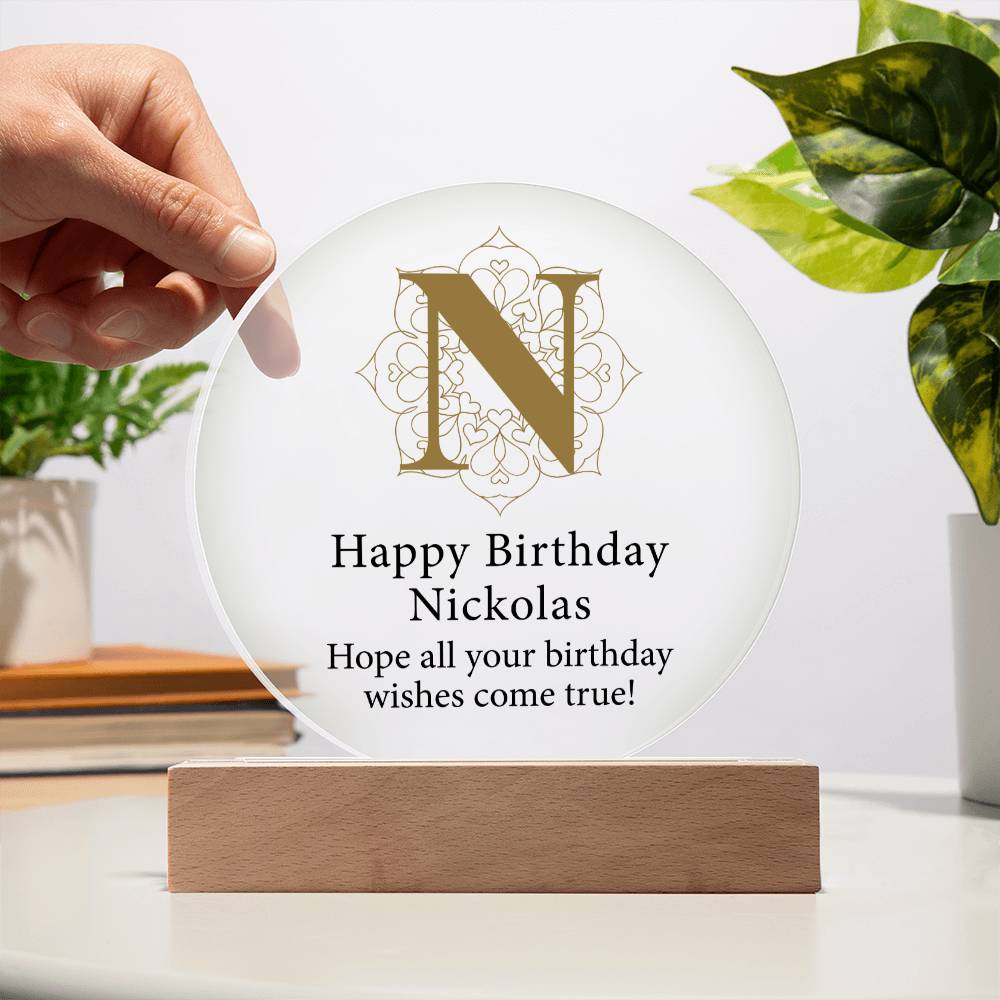 Happy Birthday Nickolas v01 - Circle Acrylic Plaque