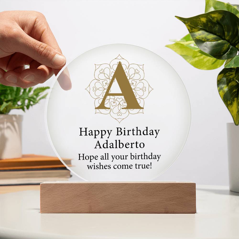 Happy Birthday Adalberto v01 - Circle Acrylic Plaque
