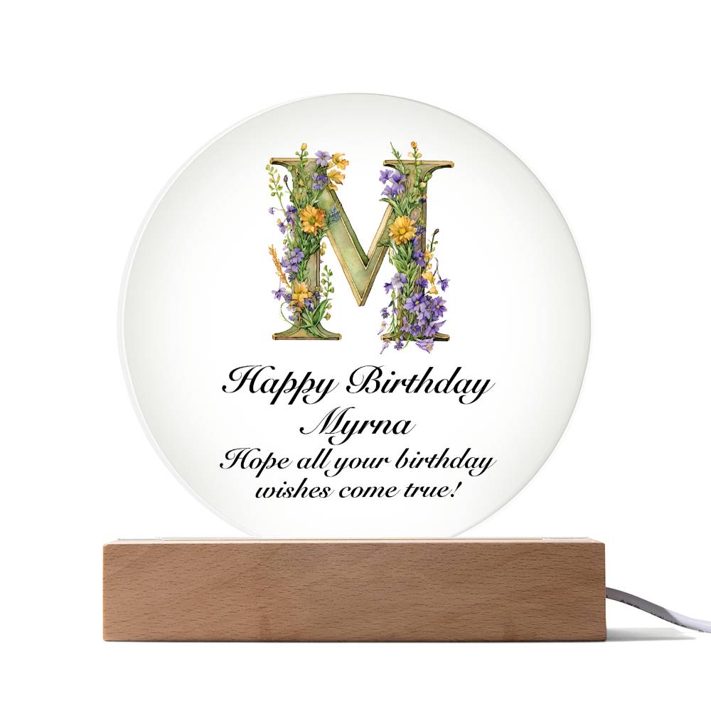 Happy Birthday Myrna v02 - Circle Acrylic Plaque