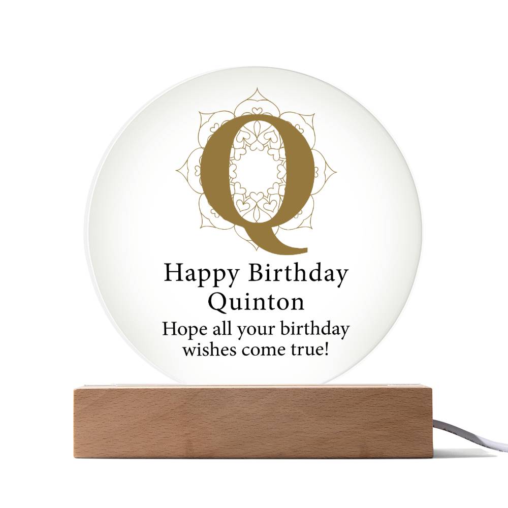 Happy Birthday Quinton v01 - Circle Acrylic Plaque