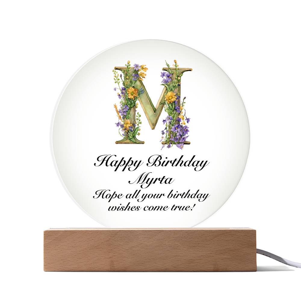 Happy Birthday Myrta v02 - Circle Acrylic Plaque