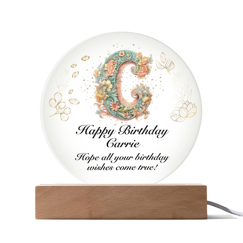 Happy Birthday Carrie v01 - Circle Acrylic Plaque