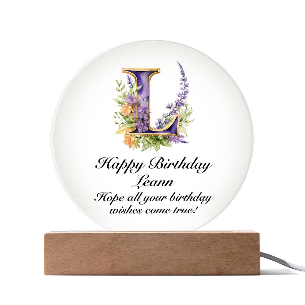 Happy Birthday Leann v02 - Circle Acrylic Plaque