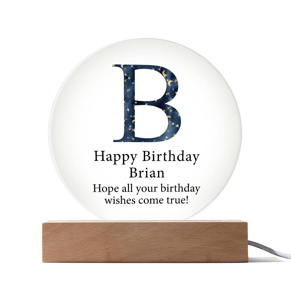 Happy Birthday Brian v03 - Circle Acrylic Plaque