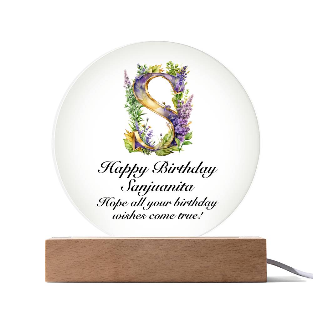 Happy Birthday Sanjuanita v02 - Circle Acrylic Plaque