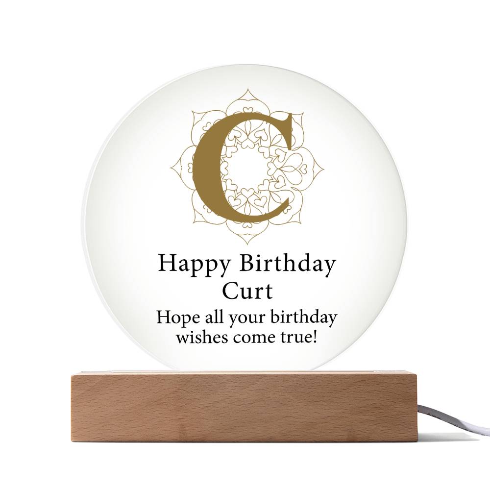 Happy Birthday Curt v01 - Circle Acrylic Plaque