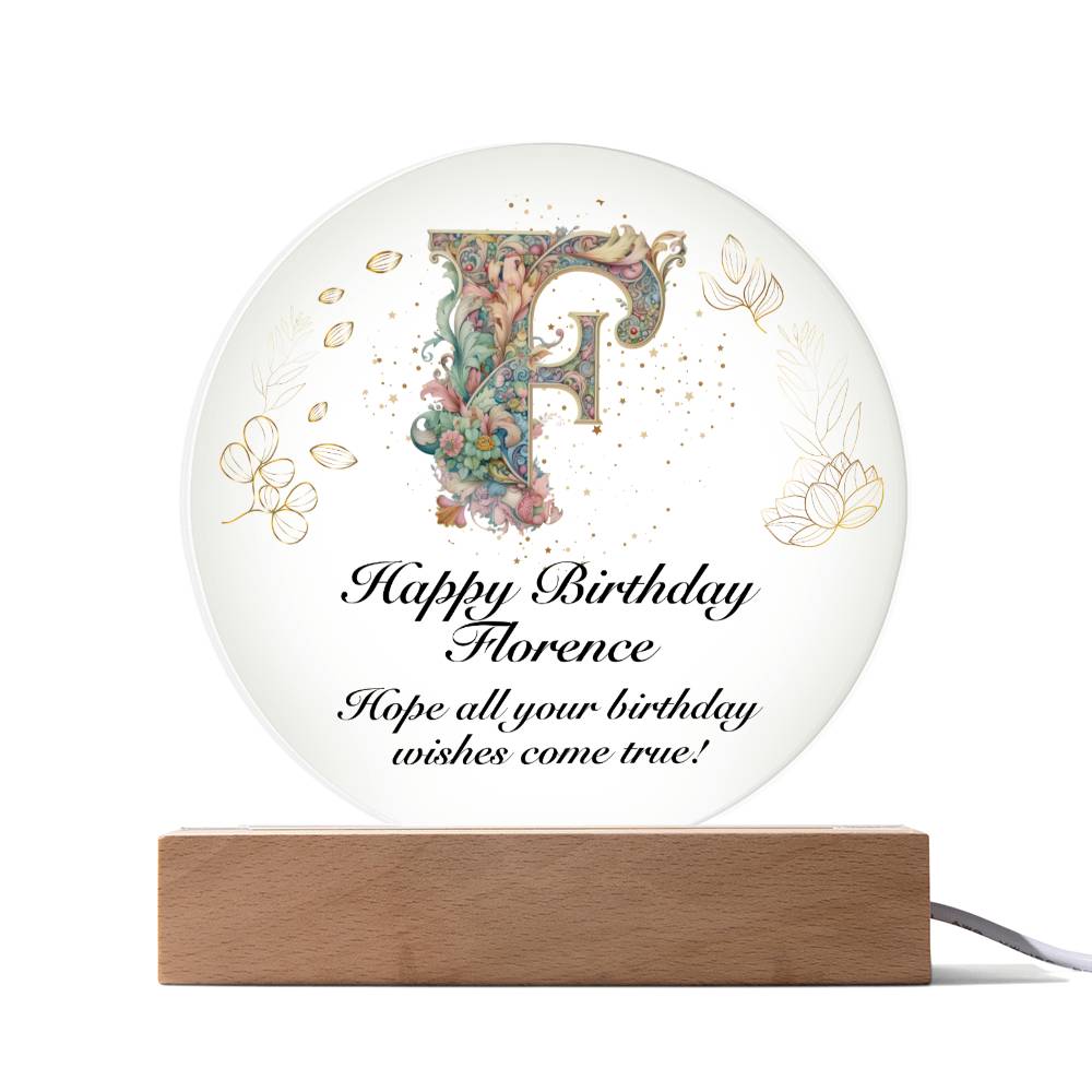 Happy Birthday Florence v01 - Circle Acrylic Plaque