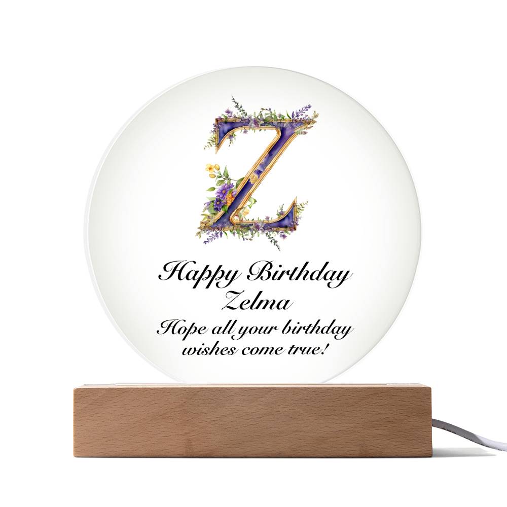 Happy Birthday Zelma v02 - Circle Acrylic Plaque