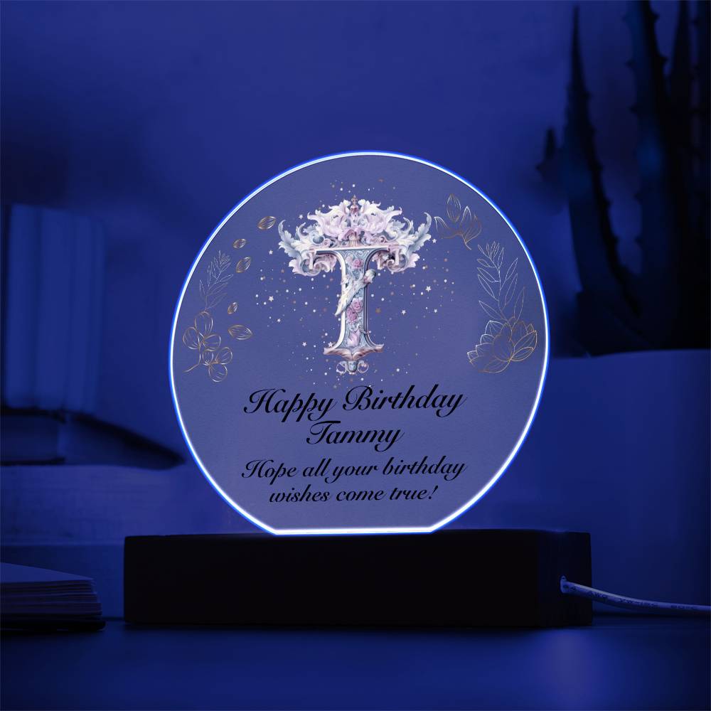 Happy Birthday Tammy v01 - Circle Acrylic Plaque