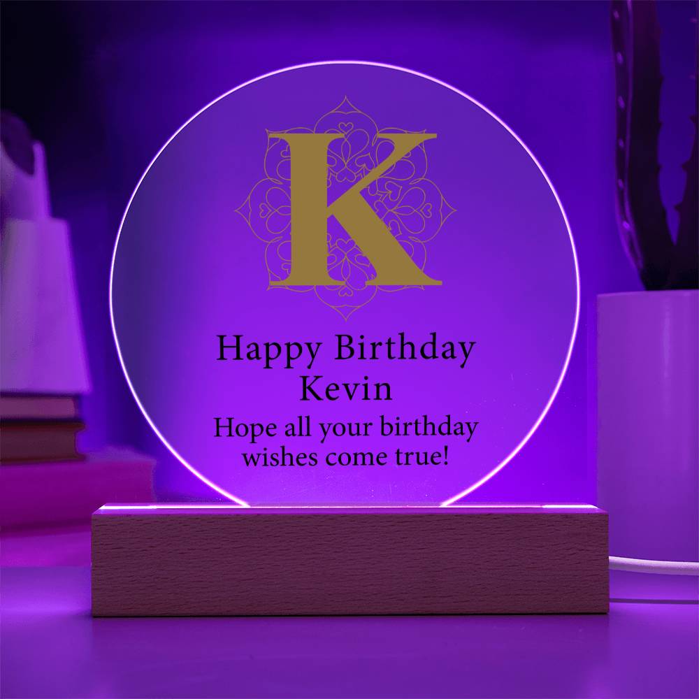 Happy Birthday Kevin v01 - Circle Acrylic Plaque