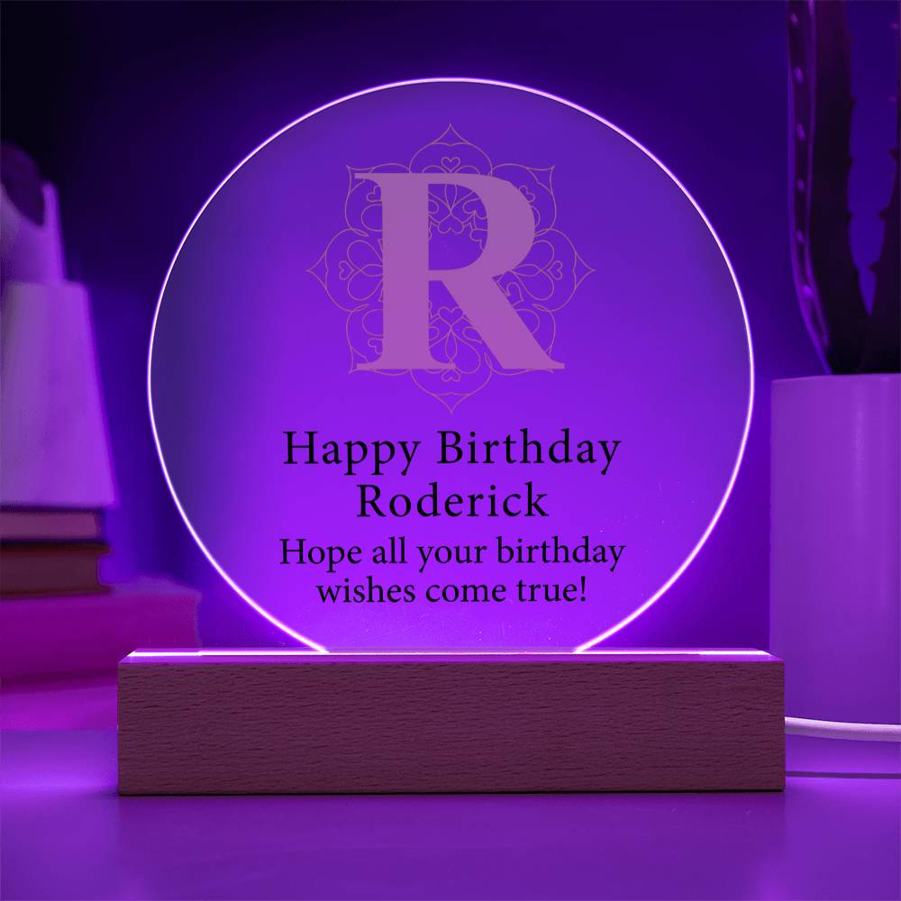 Happy Birthday Roderick v01 - Circle Acrylic Plaque