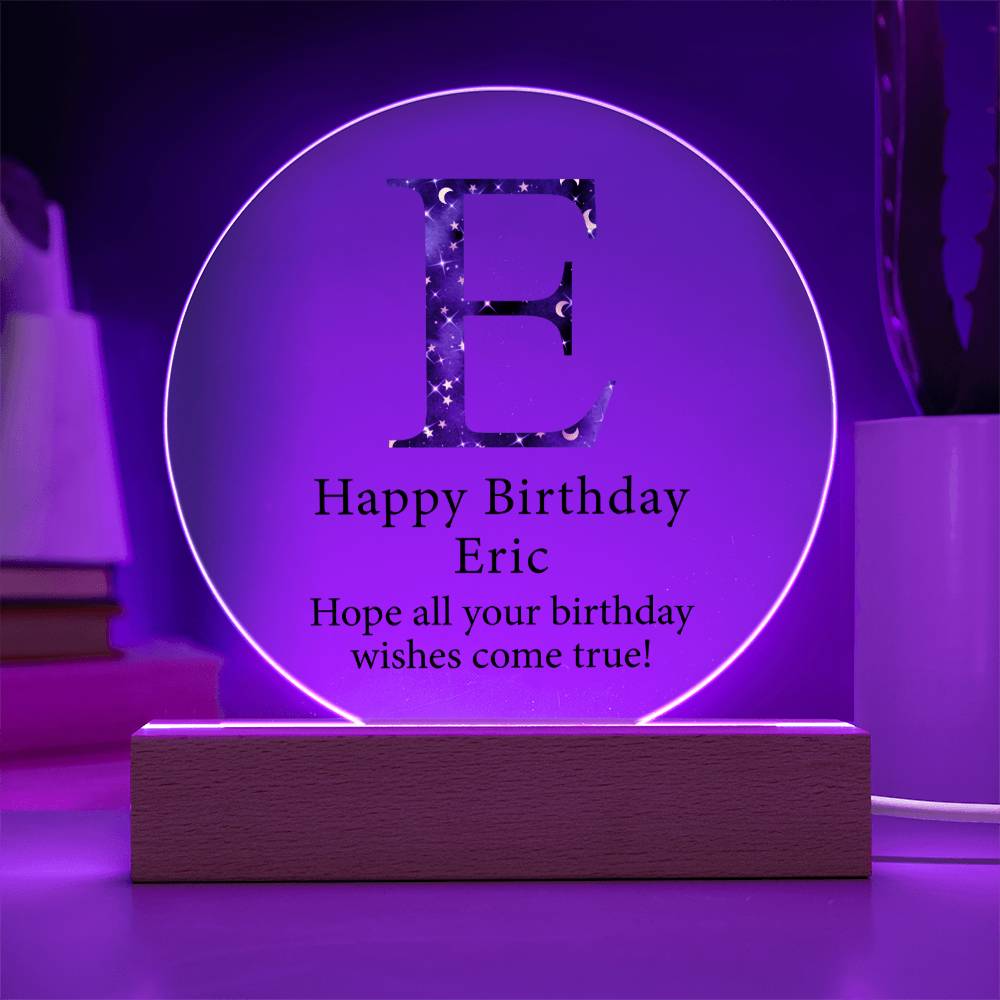 Happy Birthday Eric v03 - Circle Acrylic Plaque