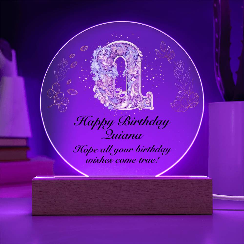 Happy Birthday Quiana v01 - Circle Acrylic Plaque