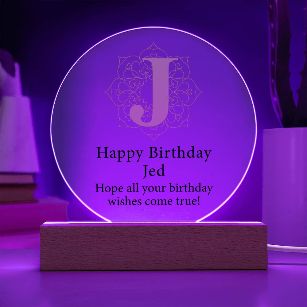 Happy Birthday Jed v01 - Circle Acrylic Plaque