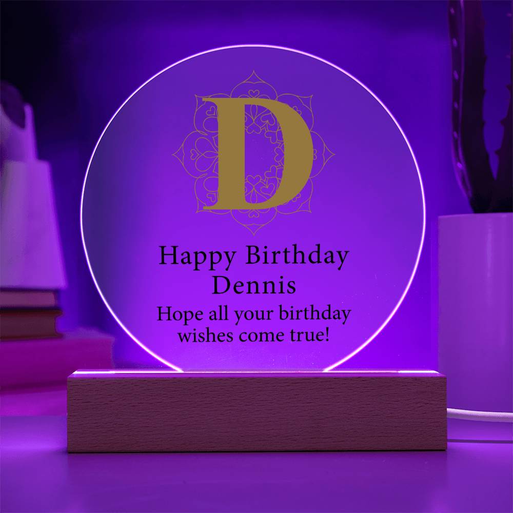 Happy Birthday Dennis v01 - Circle Acrylic Plaque