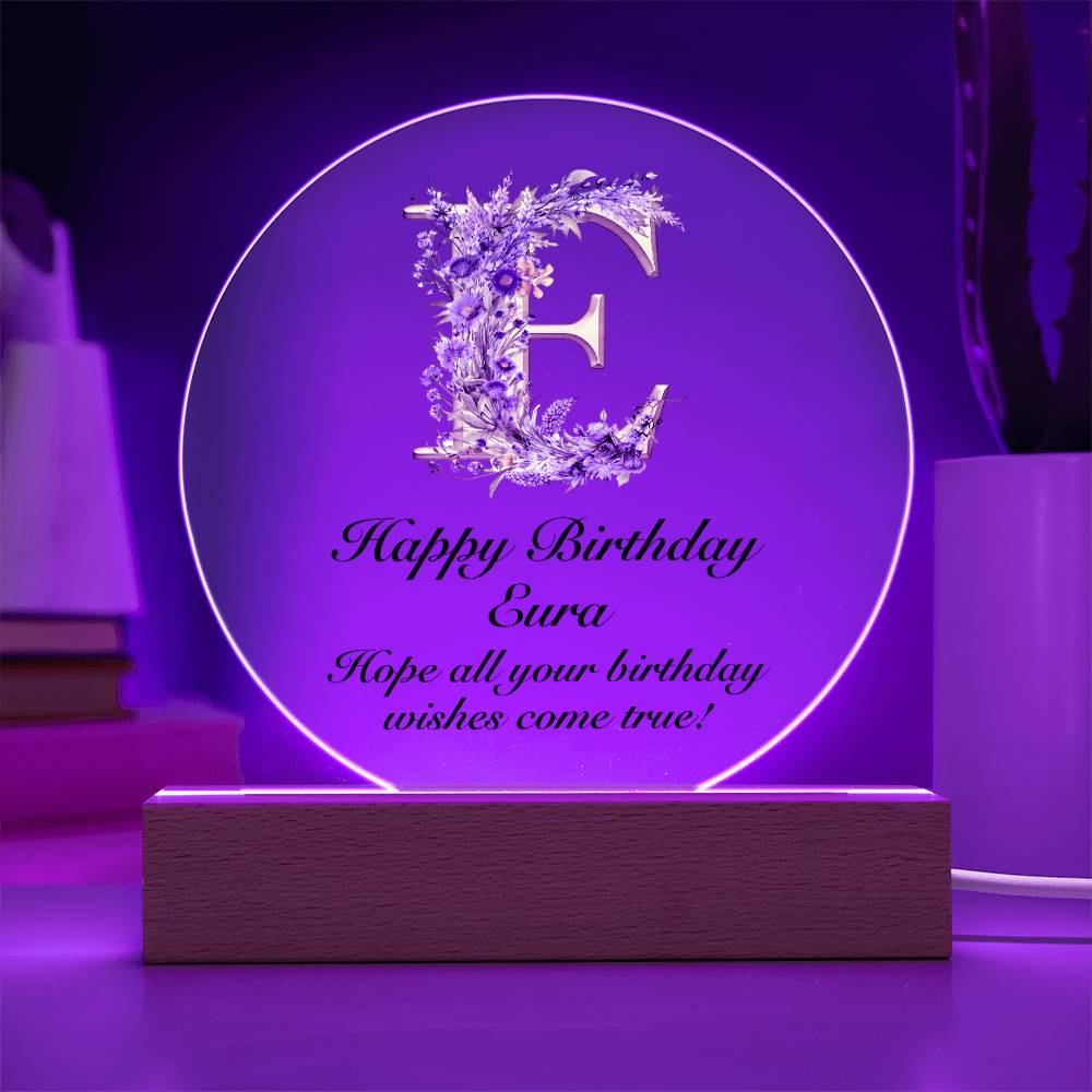 Happy Birthday Eura v02 - Circle Acrylic Plaque