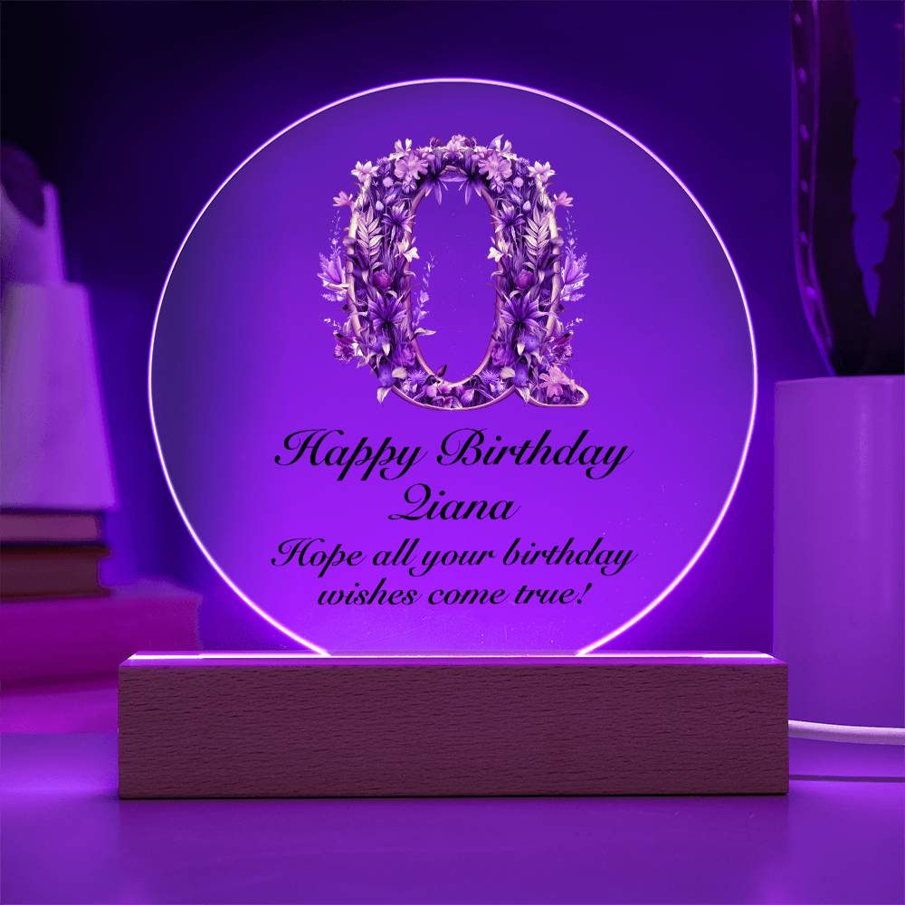 Happy Birthday Qiana v02 - Circle Acrylic Plaque