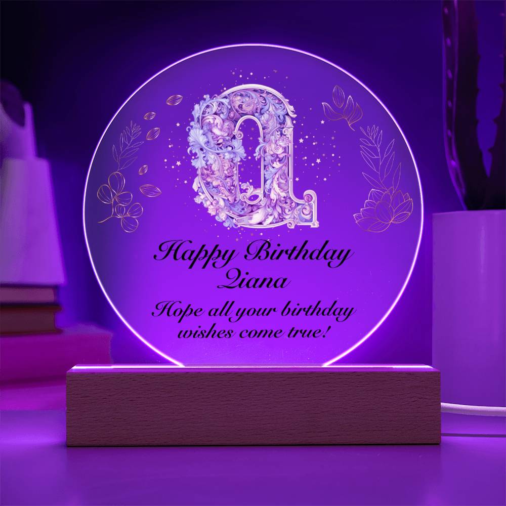 Happy Birthday Qiana v01 - Circle Acrylic Plaque