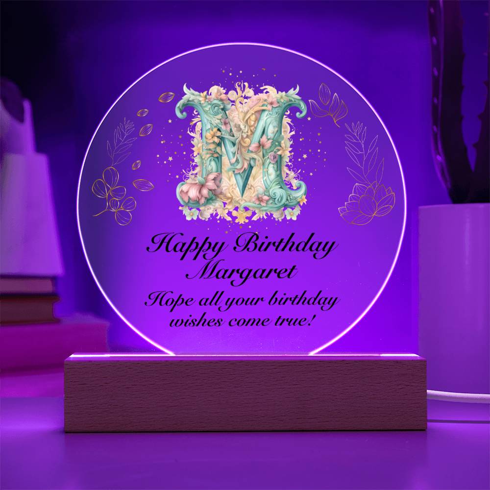 Happy Birthday Margaret v01 - Circle Acrylic Plaque
