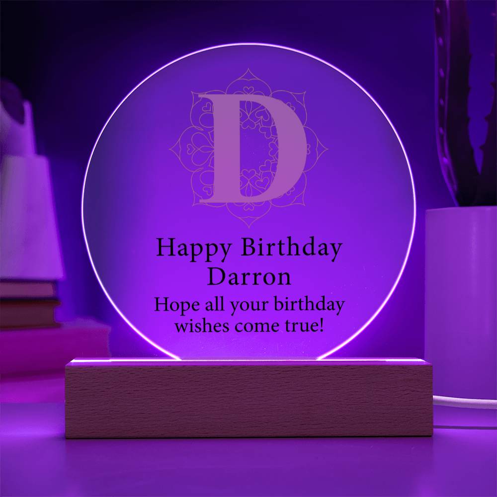 Happy Birthday Darron v01 - Circle Acrylic Plaque