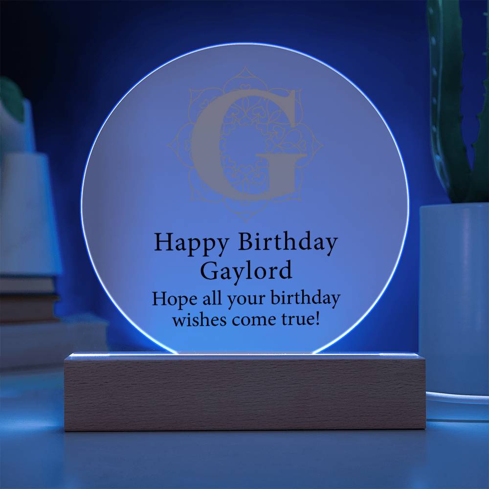 Happy Birthday Gaylord v01 - Circle Acrylic Plaque