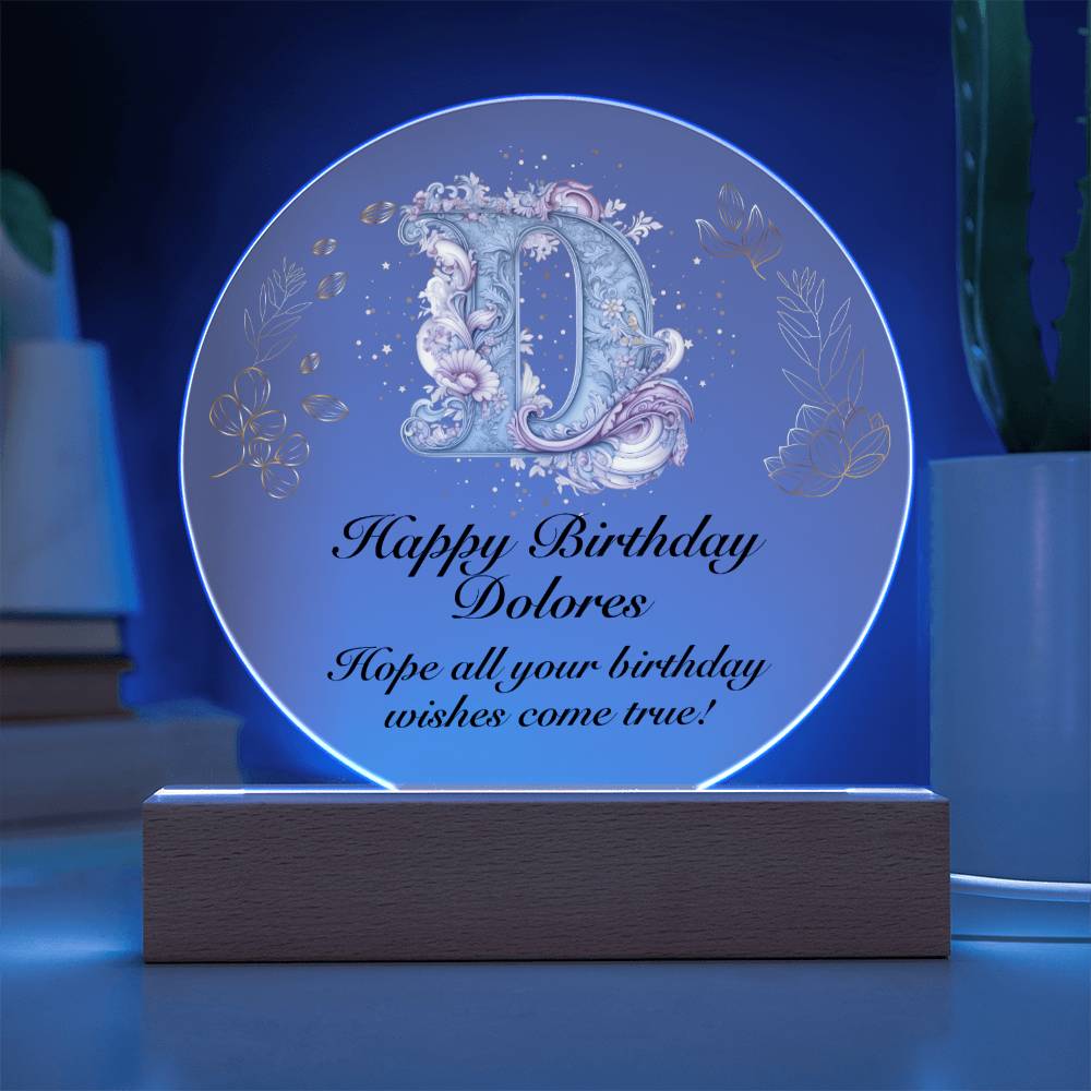 Happy Birthday Dolores v01 - Circle Acrylic Plaque
