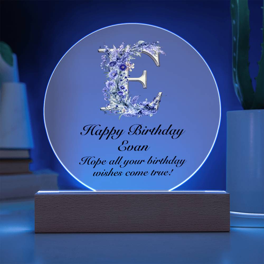 Happy Birthday Evan v02 - Circle Acrylic Plaque