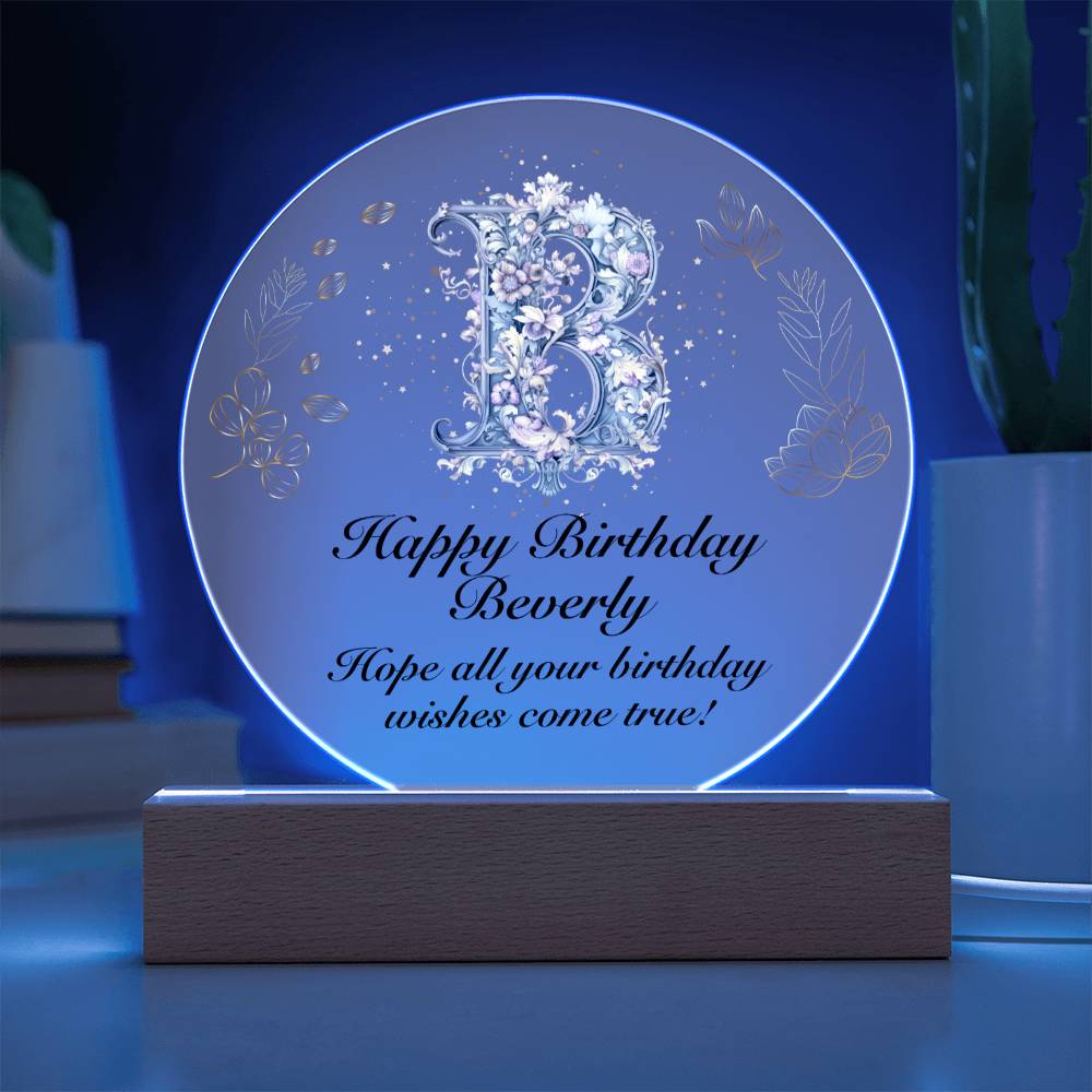 Happy Birthday Beverly v01 - Circle Acrylic Plaque