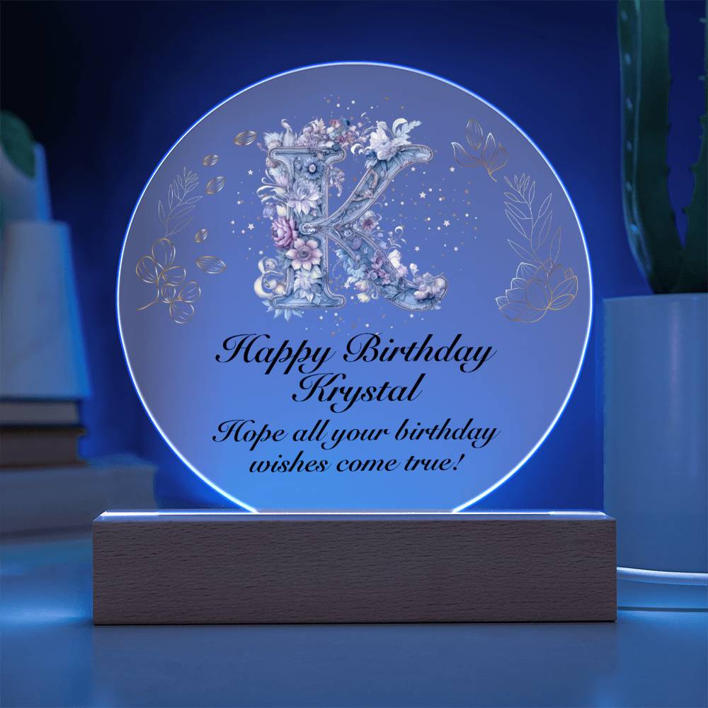 Happy Birthday Krystal v01 - Circle Acrylic Plaque