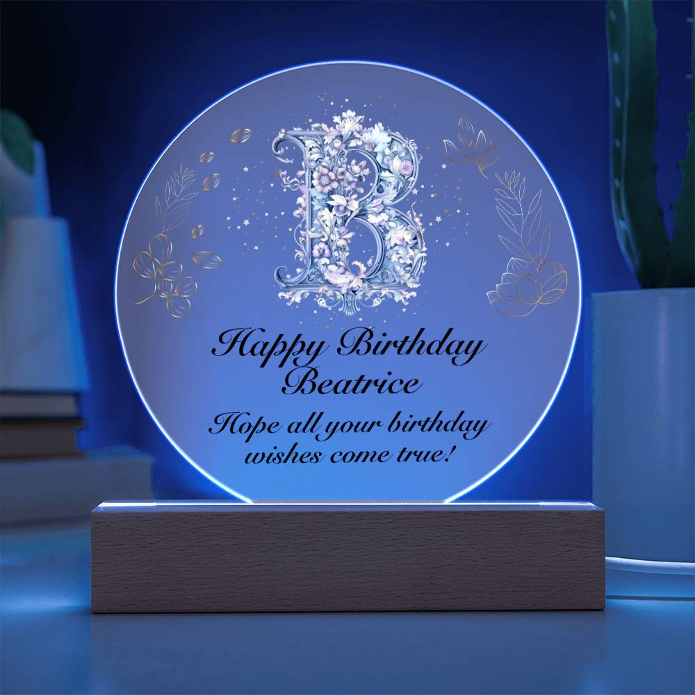Happy Birthday Beatrice v01 - Circle Acrylic Plaque