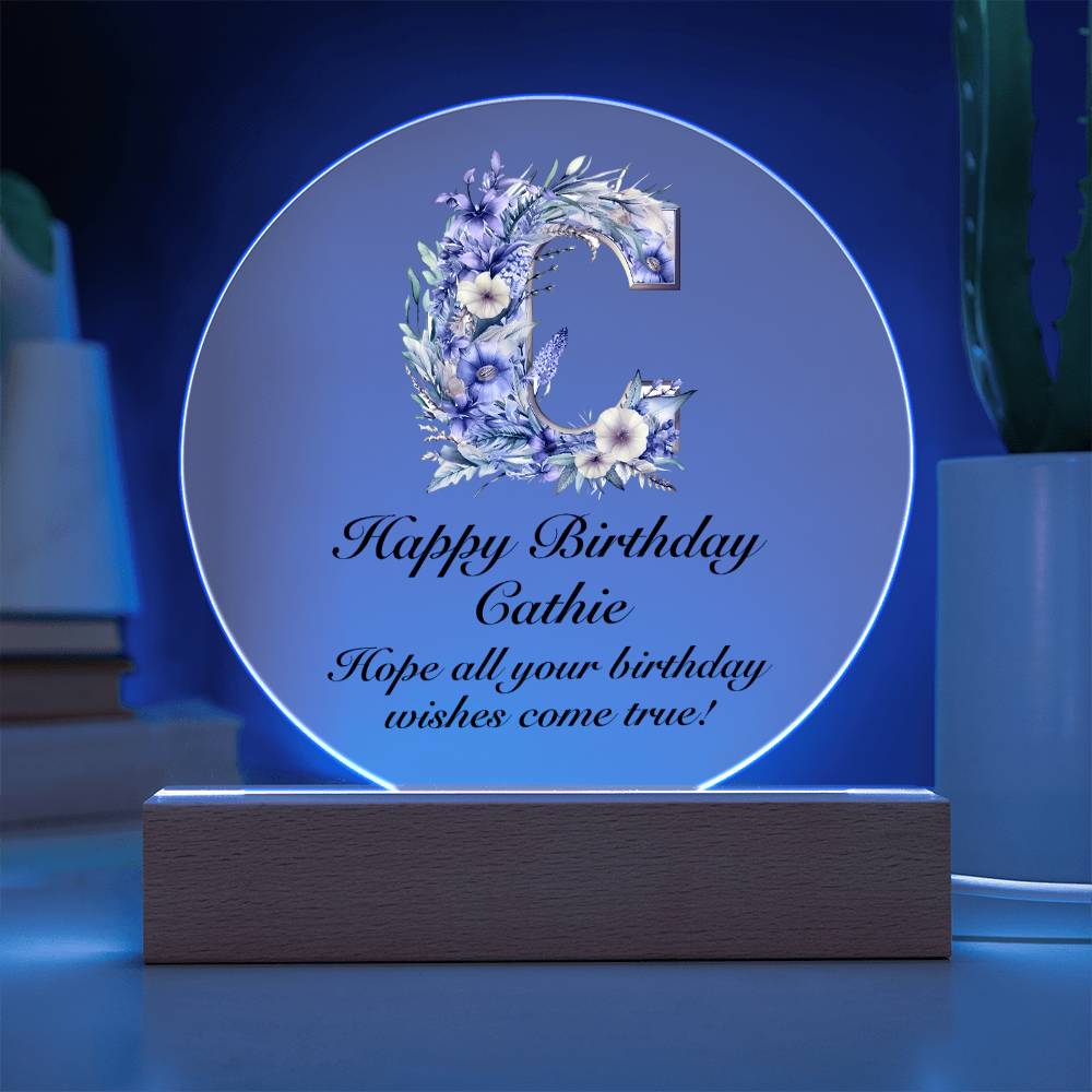 Happy Birthday Cathie v02 - Circle Acrylic Plaque