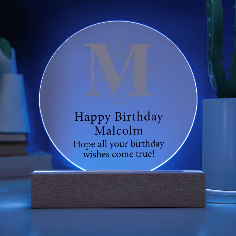 Happy Birthday Malcolm v01 - Circle Acrylic Plaque