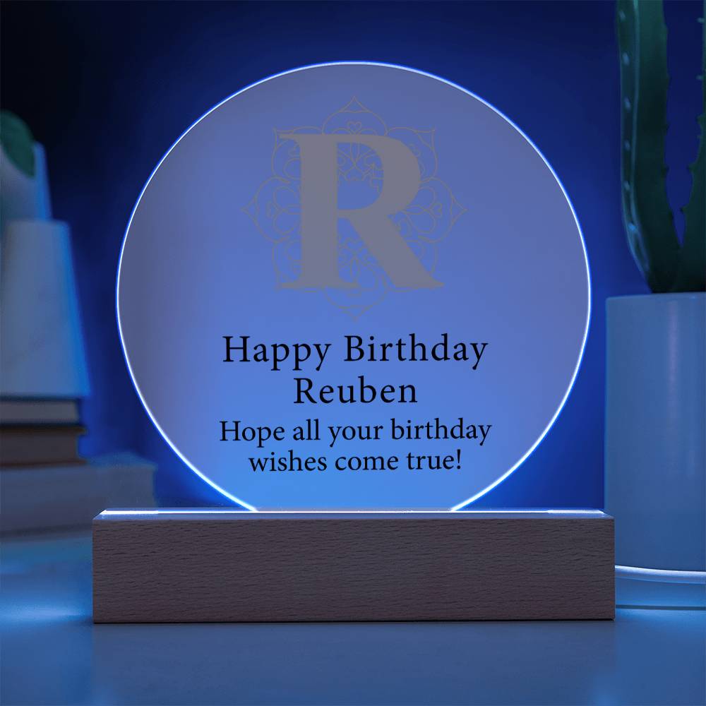 Happy Birthday Reuben v01 - Circle Acrylic Plaque