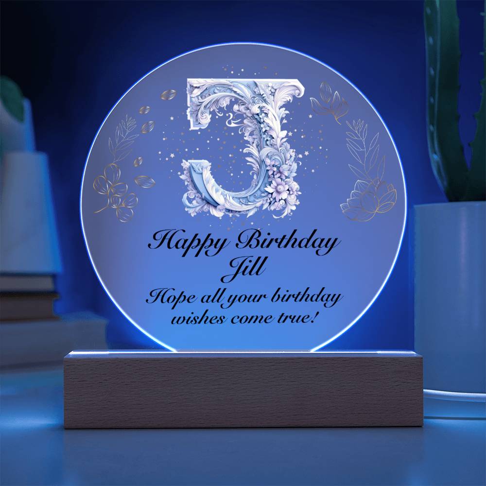 Happy Birthday Jill v01 - Circle Acrylic Plaque