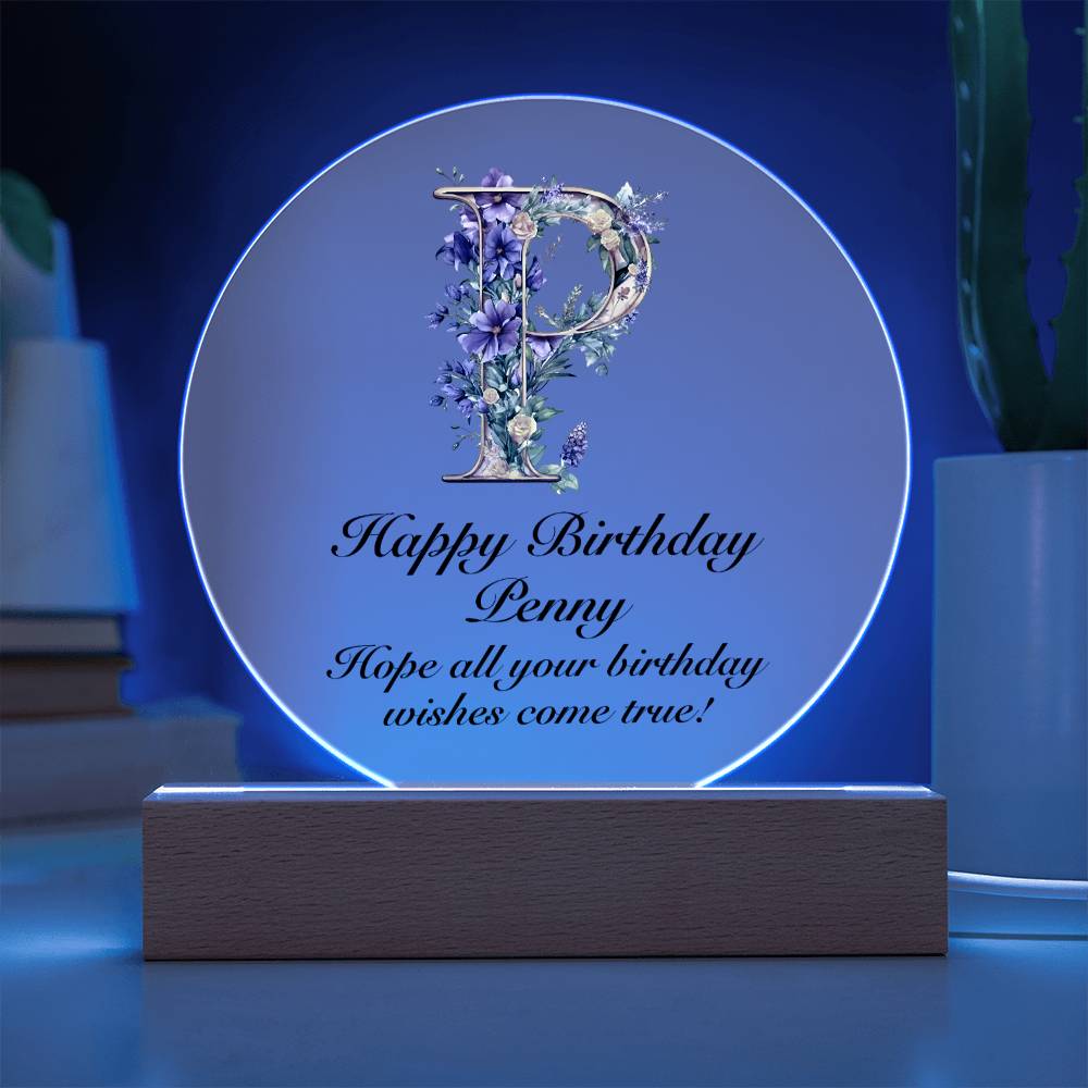 Happy Birthday Penny v02 - Circle Acrylic Plaque