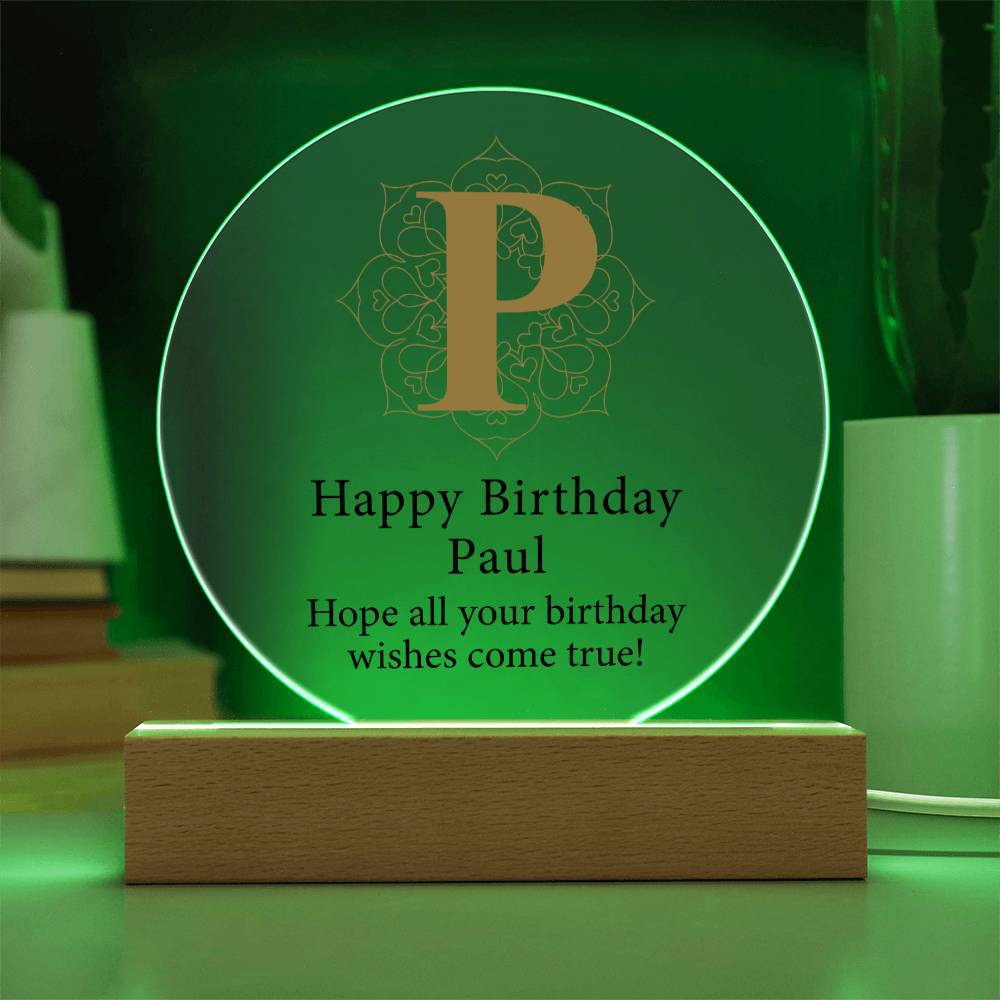 Happy Birthday Paul v01 - Circle Acrylic Plaque