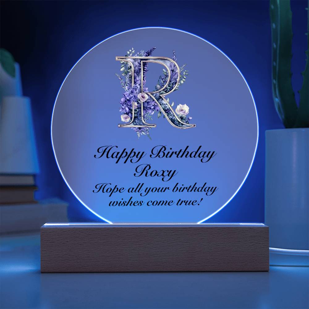 Happy Birthday Roxy v02 - Circle Acrylic Plaque