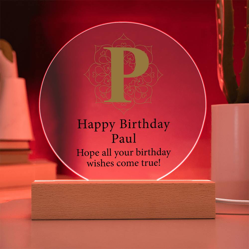 Happy Birthday Paul v01 - Circle Acrylic Plaque