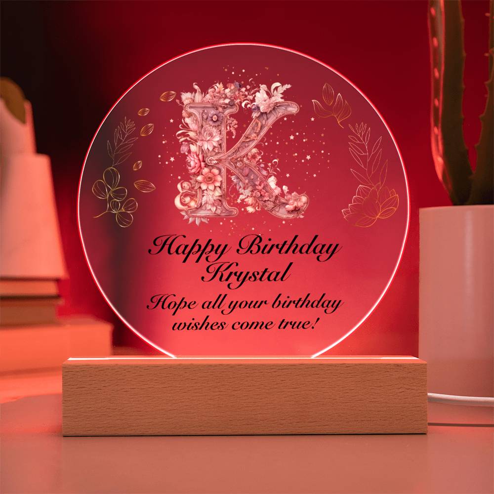 Happy Birthday Krystal v01 - Circle Acrylic Plaque